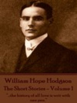 cover image of The Short Stories of William Hope Hodgson, Volume 1